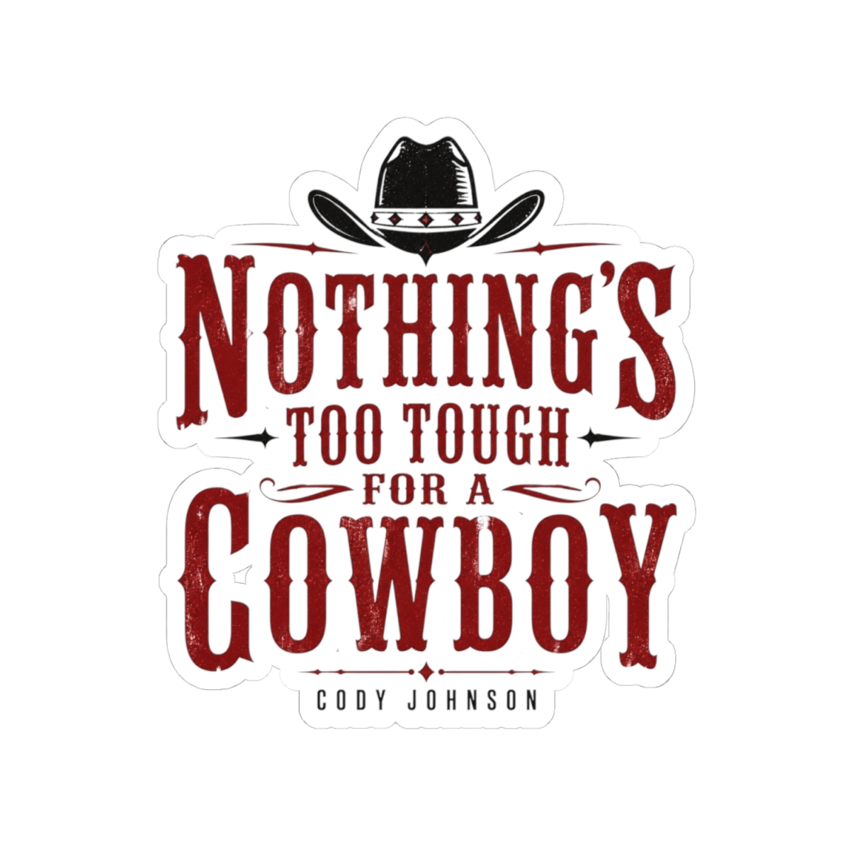 Cody Johnson "Nothing" Sticker - alternate angle 2, merchandise